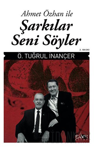 Ahmet Özhan ile Şarkılar Seni Söyler Ahmet Özhan