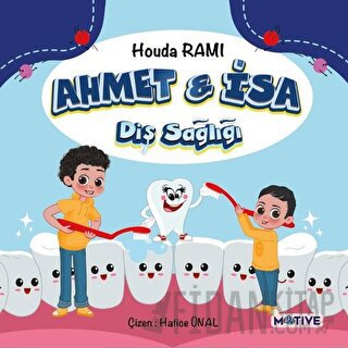 Ahmet ve İsa - Diş Sağlığı Houda Rami