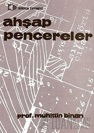 Ahşap Pencereler Muhittin Binan