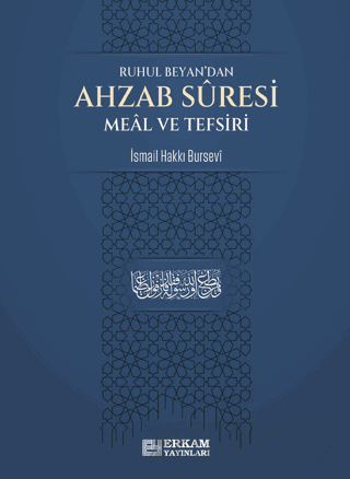 Ahzab Suresi Meal ve Tefsiri İsmail Hakkı Bursevi