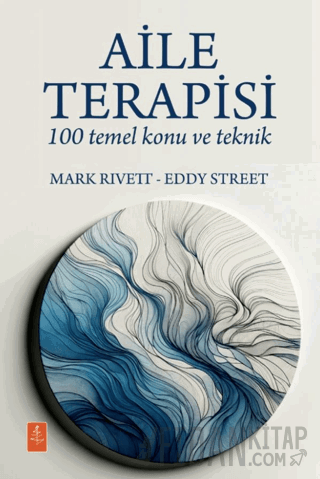 Aile Terapisi Mark Rivett