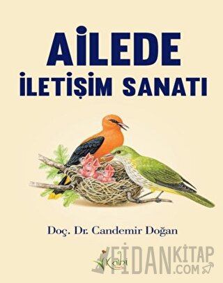 Ailede İletişim Sanatı Candemir Doğan