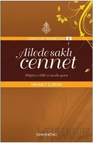 Ailede Saklı Cennet Mehmet Ildırar