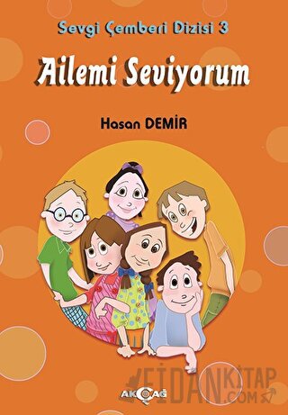 Ailemi Seviyorum Hasan Demir