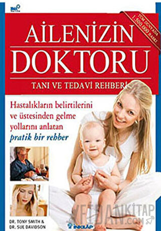 Ailenizin Doktoru - Tanı ve Tedavi Rehberi Tony Smith