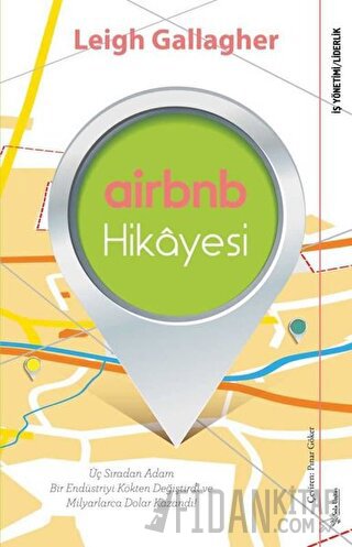 Airbnb Hikayesi Leigh Gallagher