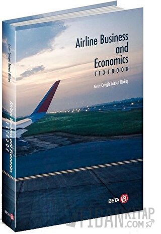 Airline Business and Economics Textbook Cengiz Mesut Bükeç