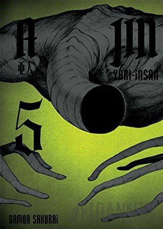 Ajin: Yarı İnsan 5.Cilt Gamon Sakurai