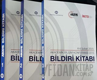 Akademik Bilişim Konferansı 4-6 Şubat 2015 Bildiri Kitabı : 1-3 cilt M