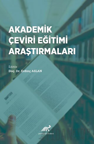 Akademik Çeviri Eğitimi Araştırmaları Kolektif