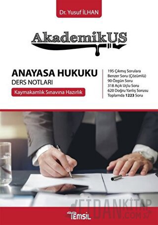 Akademikus Anayasa Hukuku Ders Notları Yusuf İlhan