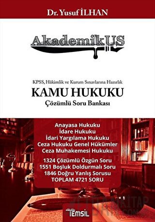 Akademikus Kamu Hukuku Çözümlü Soru Bankası Yusuf İlhan