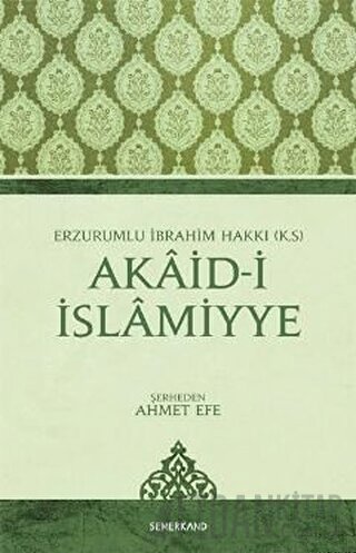 Akaid-i İslamiyye Erzurumlu İbrahim Hakkı