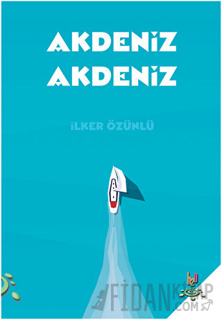 Akdeniz Akdeniz İlker Özünlü