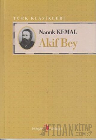 Akif Bey Namık Kemal