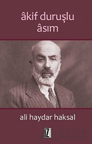 Akif Duruşlu Asım Ali Haydar Haksal