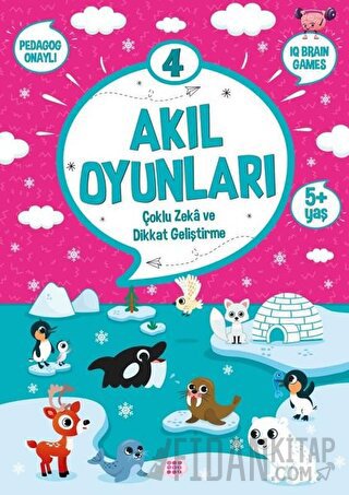 Akıl Oyunları 4 (5+ Yaş) Kolektif