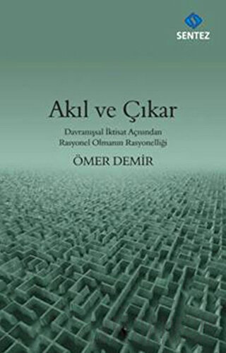 Akıl ve Çıkar Ömer Demir