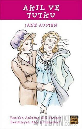 Akıl ve Tutku Jane Austen