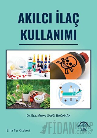 Akılcı İlaç Kullanımı Merve Saygı Bacanak