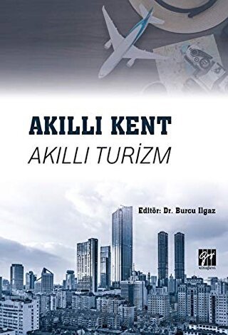 Akıllı Kent Akıllı Turizm Burcu Ilgaz