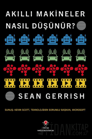 Akıllı Makineler Nasıl Düşünür? Sean Gerrish