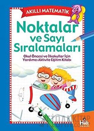 Akıllı Matematik - Noktalar ve Sayı Sıralamaları Kolektif