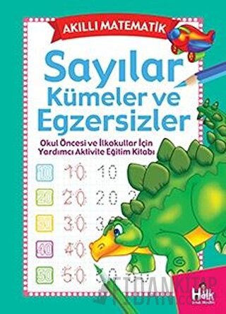 Akıllı Matematik - Sayılar Kümeler ve Egzersizler Kolektif