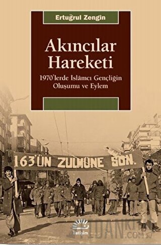 Akıncılar Hareketi Ertuğrul Zengin