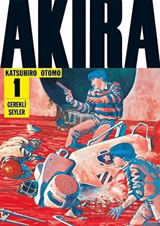 Akira 1.Cilt Katsuhiro Otomo