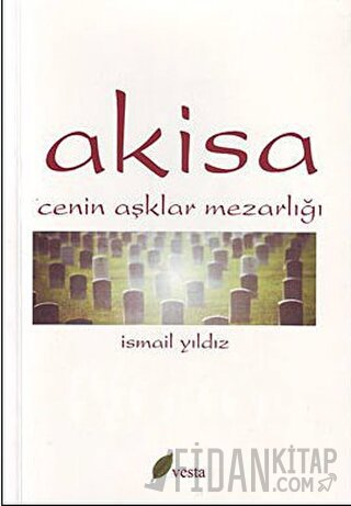 Akisa İsmail Yıldız