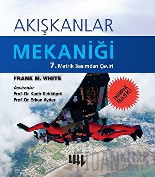 Akışkanlar Mekaniği (Ekonomik Baskı) Frank M. White