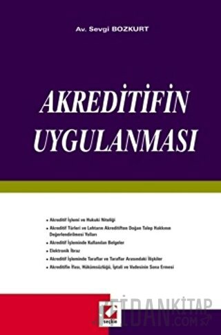 Akreditifin Uygulanması Sevgi Bozkurt Yaşar