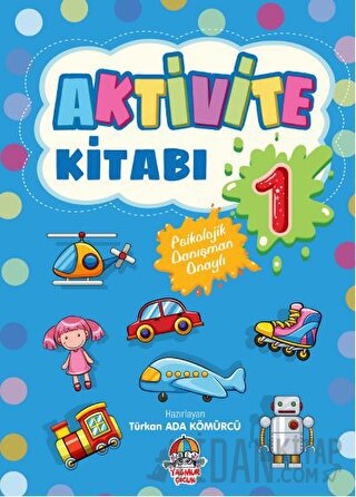 Aktivite Kitabı - 1 Türkan Ada Kömürcü