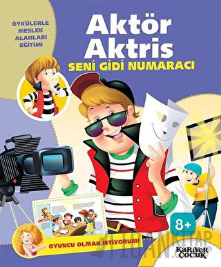 Aktör Aktris Seni Gidi Numaracı - Oyuncu Olmak İstiyorum! Gülsüm Öztür