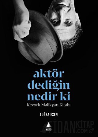 Aktör Dediğin Nedir Ki? Tuğba Esen