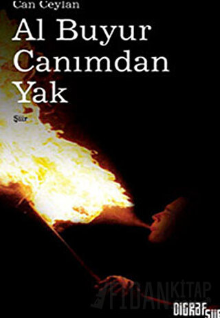 Al Buyur Canımdan Yak Can Ceylan