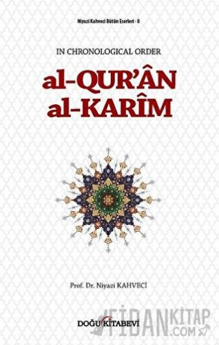 Al-Qur'an Al-Karim Niyazi Kahveci