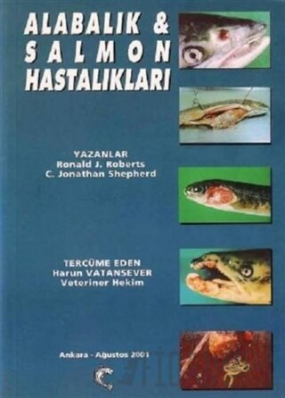 Alabalık ve Salmon Hastalıkları C. Jonalhan Shepherd