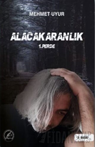 Alacakaranlık 1. Perde Mehmet Uyur