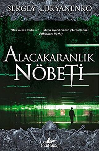 Alacakaranlık Nöbeti Sergey Lukyanenko