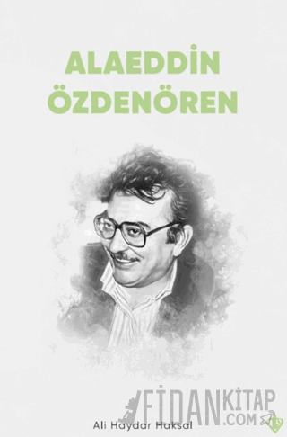 Alaeddin Özdenören Ali Haydar Haksal