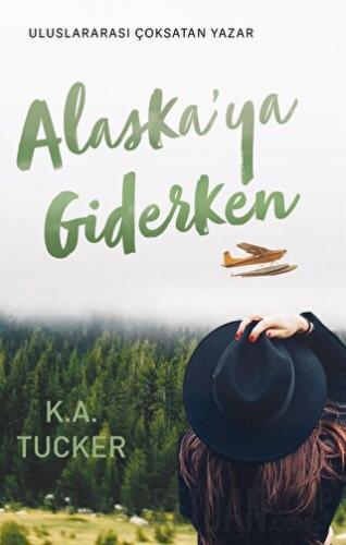 Alaskaya Giderken K. A. Tucker