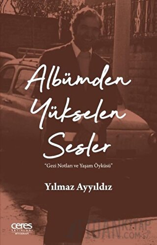 Albümden Yükselen Sesler Yılmaz Ayyıldız