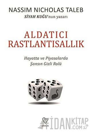 Aldatıcı Rastlantısallık Nassim Nicholas Taleb