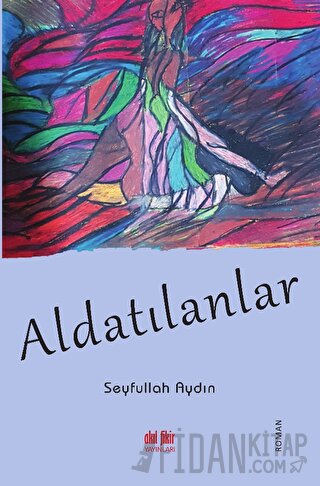 Aldatılanlar Seyfullah Aydın