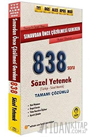 ALES DGS KPSS MSÜ TYT Sınavdan Önce Çözülmesi Gereken 838 Soru Sözel Y