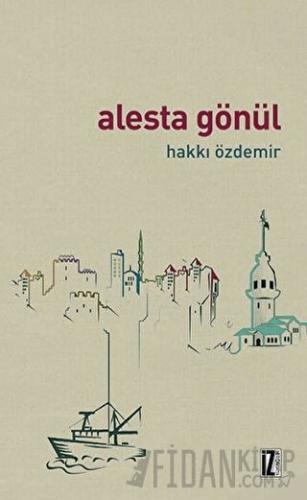 Alesta Gönül Hakkı Özdemir