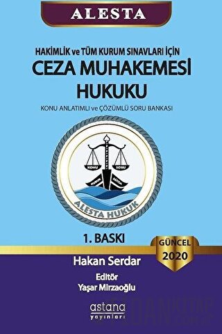 ALESTA - Hakimlik ve Tüm Kurum Sınavları İçin Ceza Muhakemesi Hukuku H