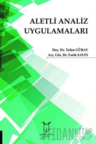 Aletli Analiz Uygulamaları Fatih Sayın